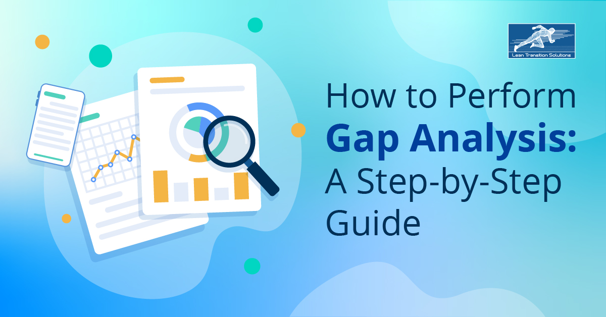 How to Perform Gap Analysis
