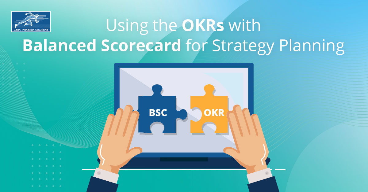 OKRs with Balanced Scorecard for strategy planning